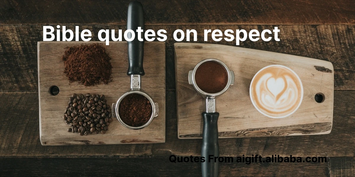 bible quotes on respect