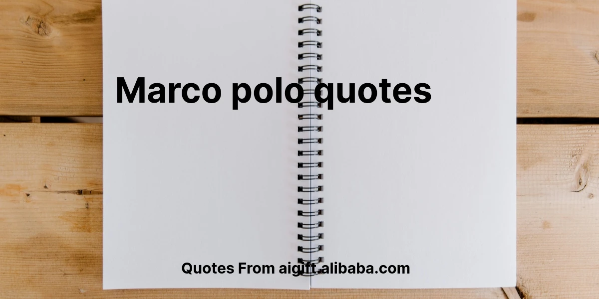 marco polo quotes