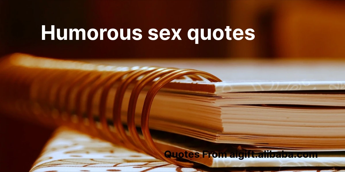humorous sex quotes