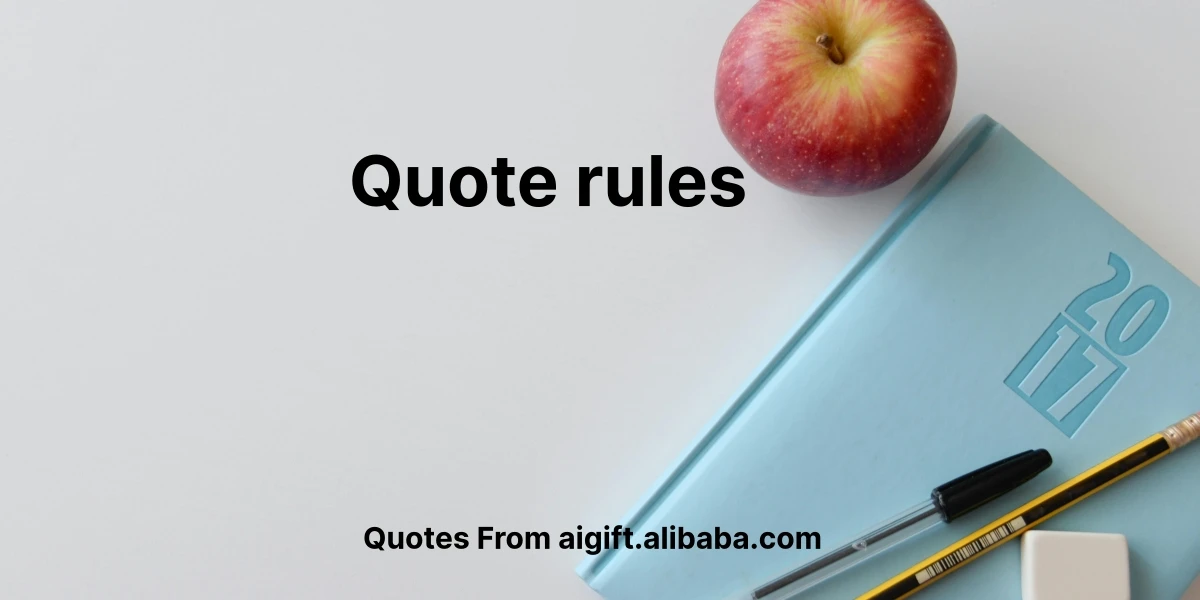 quote rules