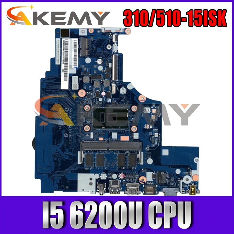 

Akemy NM-A752 Motherboard For 310-15ISK 510-15ISK Notebook Motherboard CPU I5 6200U DDR4 4G RAM 100% Test Work