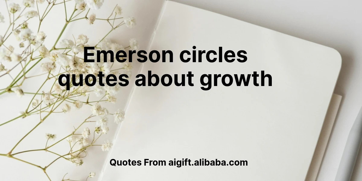 emerson circles quotes about growth