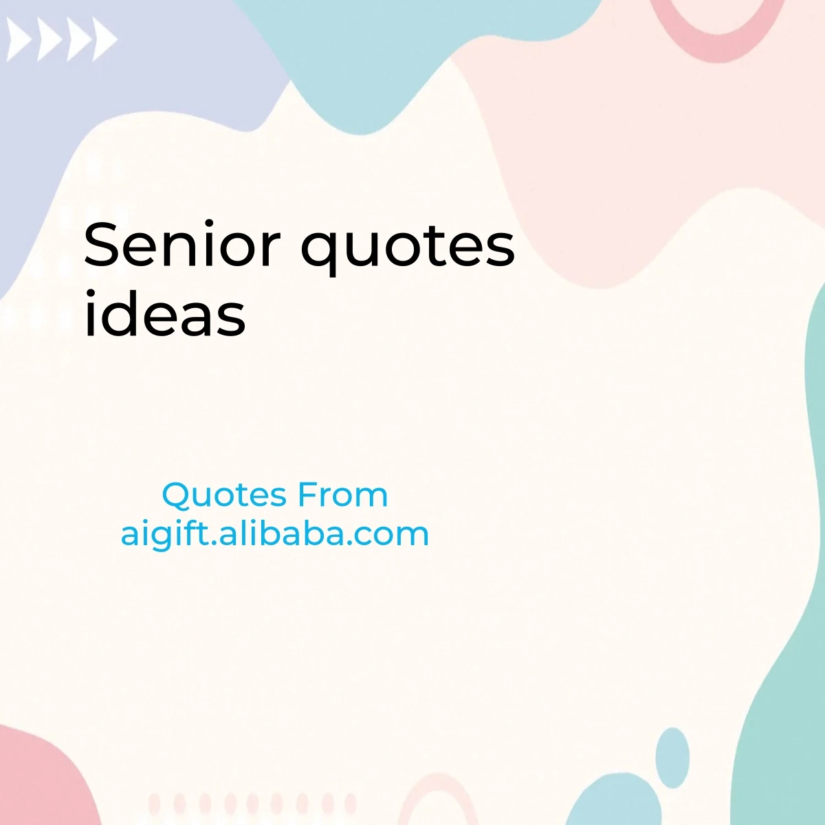 senior quotes ideas