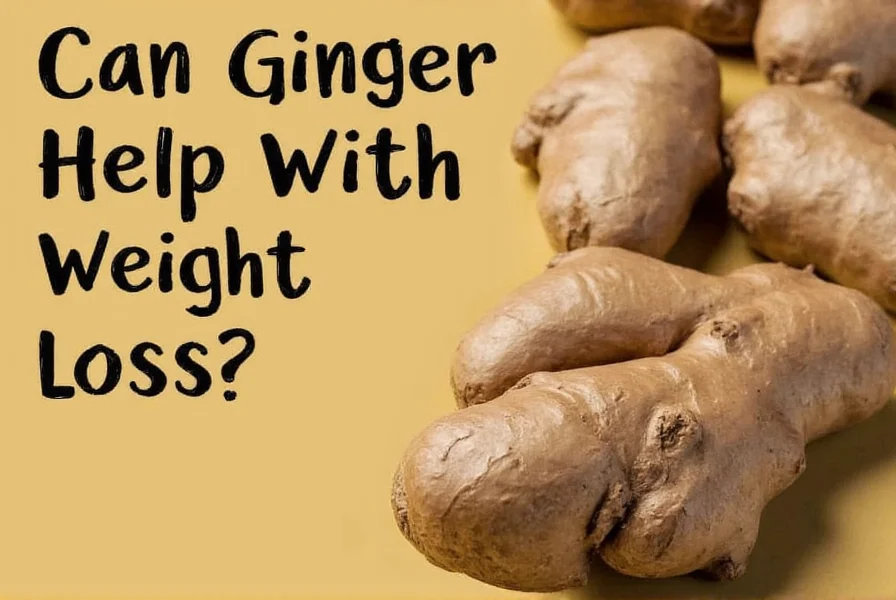 Ginger for Weight Loss: Evidence-Based Benefits & Limits