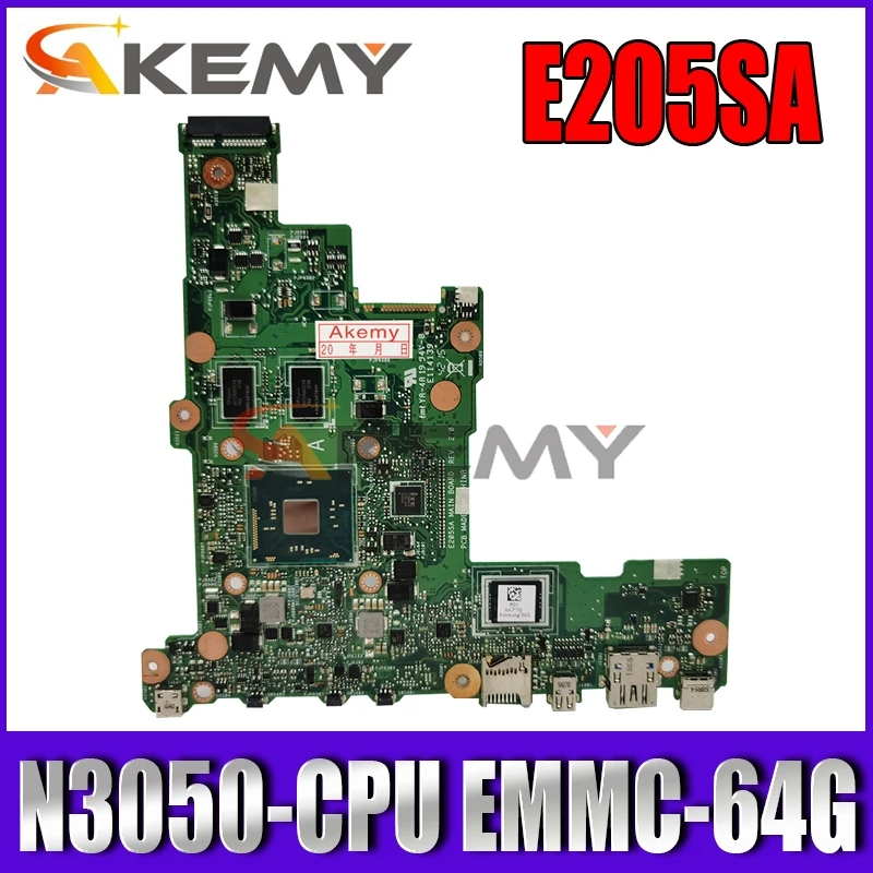 

Akemy E205SA Laptop motherboard for ASUS EeeBook E205SA original motherboard 2GB RAM EMMC-64G N3050-CPU