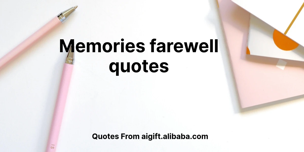 memories farewell quotes