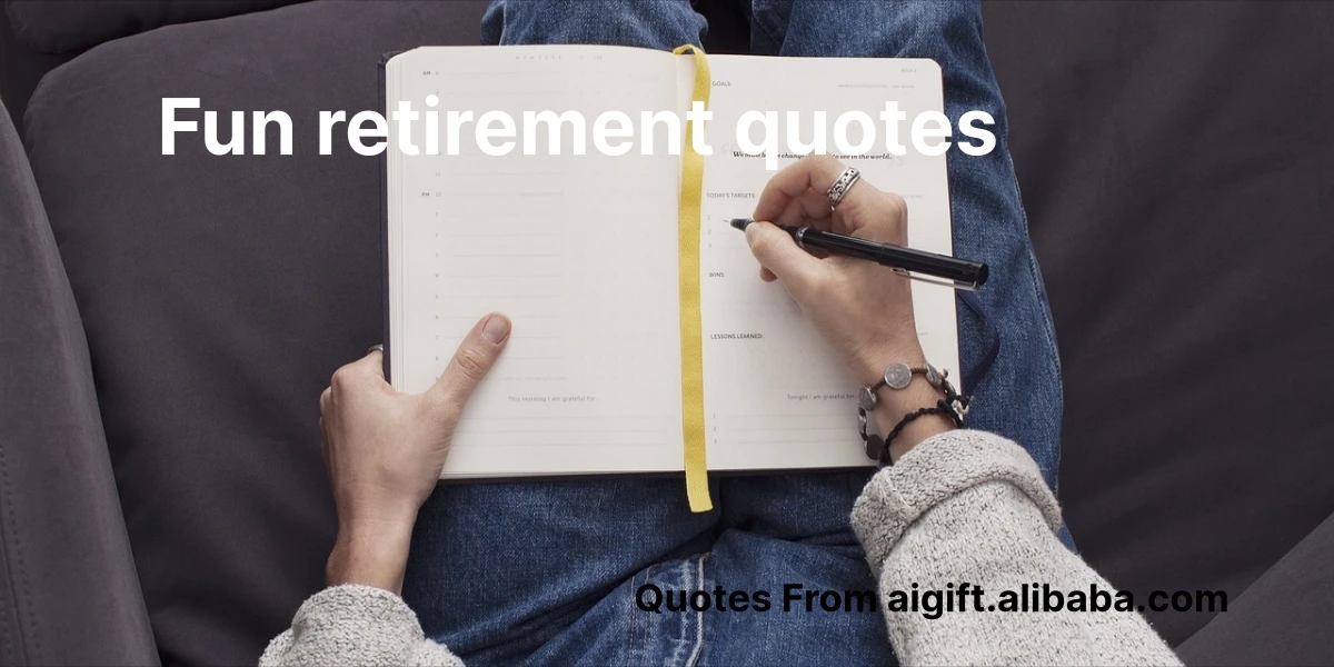 fun retirement quotes