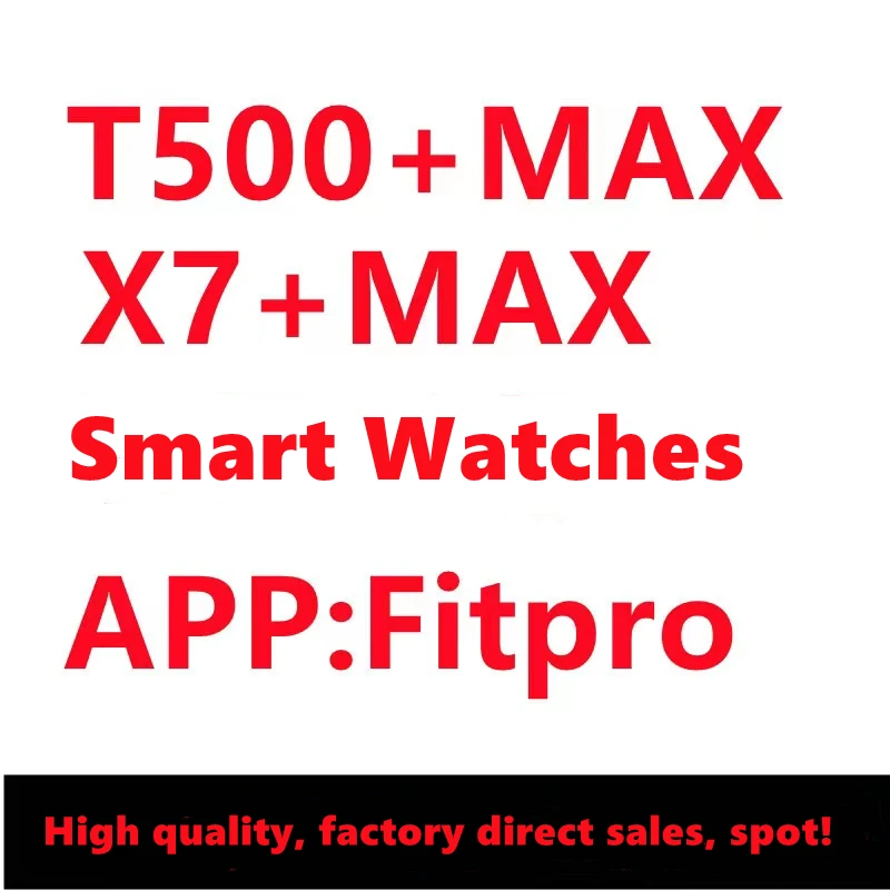 T500+max smart watch series 7