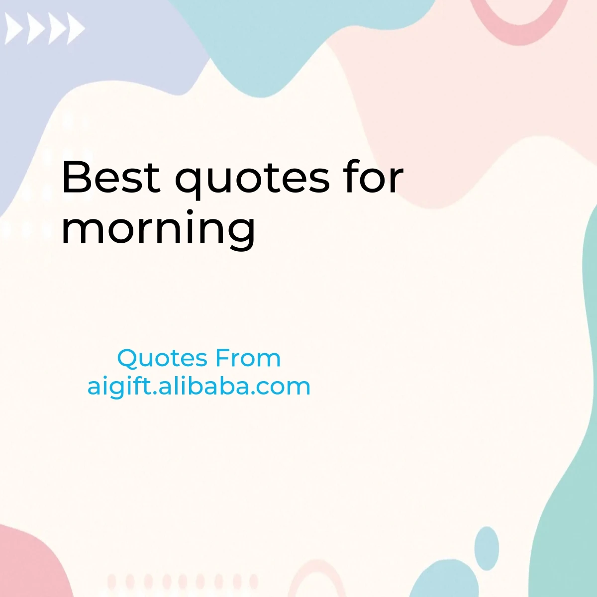 best quotes for morning