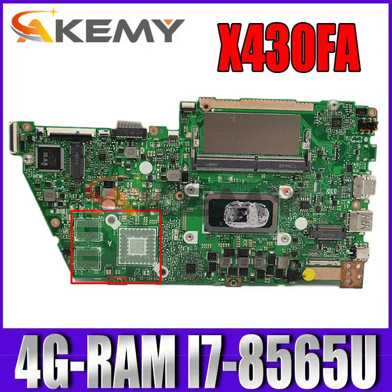 

X430FA Mainboard For ASUS X430FA X430F A430F S4300F Laptop motherboard Motherboard W/ I7-8565U 4G-RAM