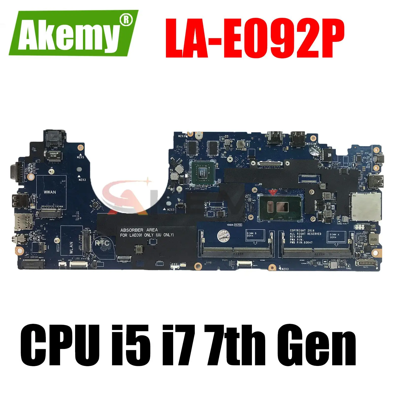 

LA-E092P With i7-7600 CPU GT930M/2G Mainboard For Dell LATITUDE 5580 Laptop Motherboard CN 07W357 100% Tested