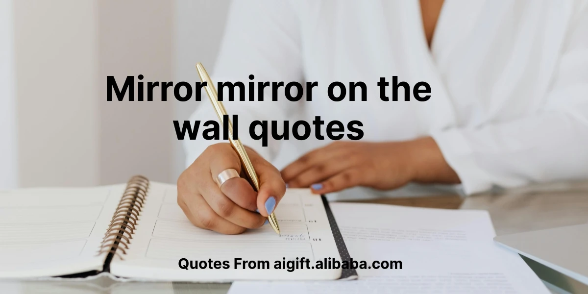 mirror mirror on the wall quotes