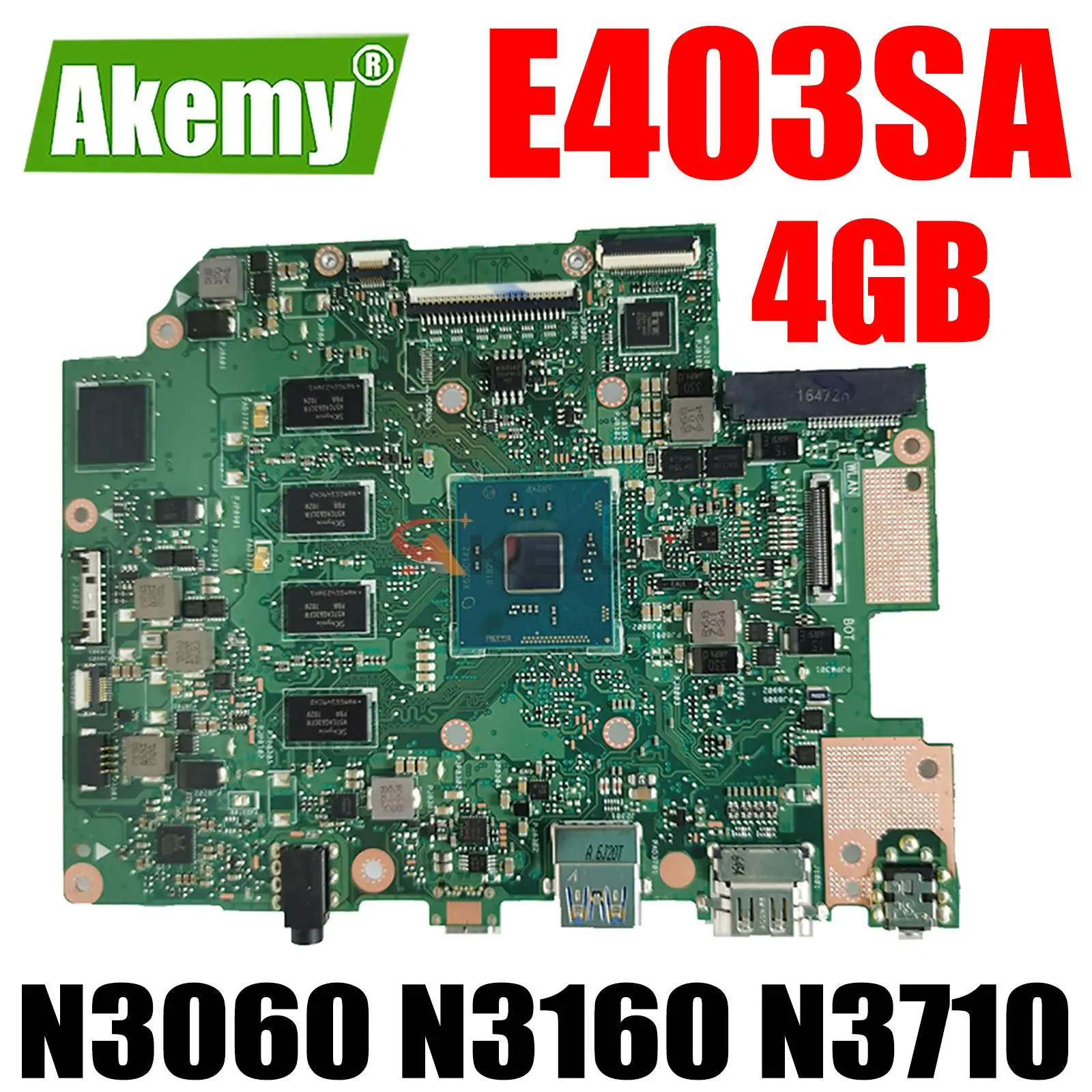 

E403SA original MainBoard w/ 4GB RAM N3050 N3060 N3150 N3160 N3700 N3710 CPU 64G 128G for ASUS E403SA E403S Laptop Motherboard