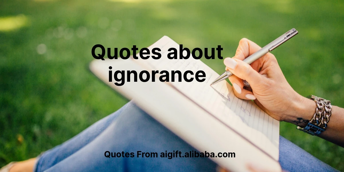 quotes about ignorance