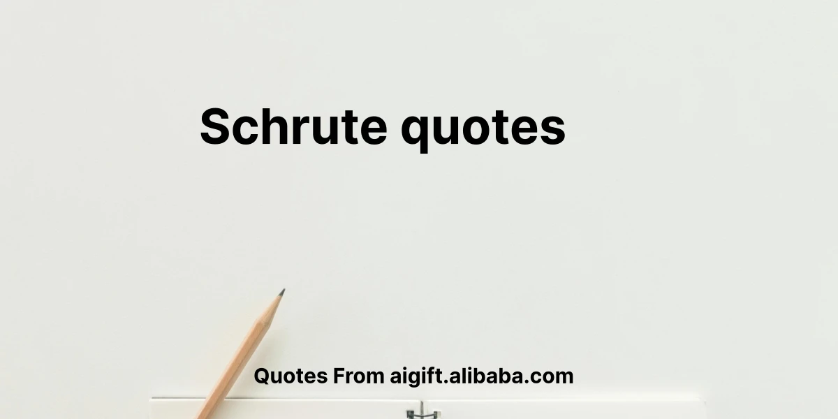 schrute quotes