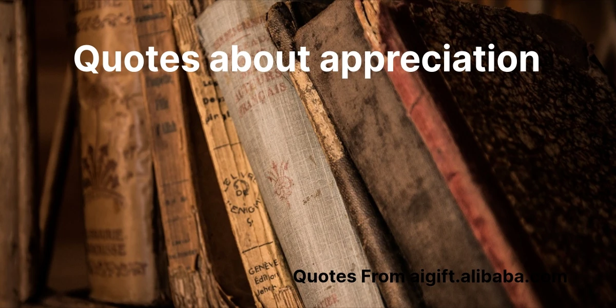 quotes about appreciation