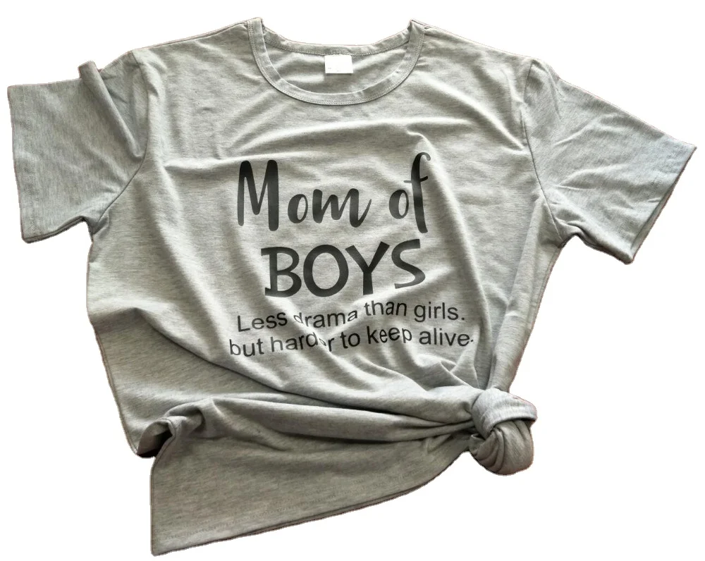 

2021 Most Stylish Mom Of Boys Less Drama Than Girls T-Shirt Hot Selling