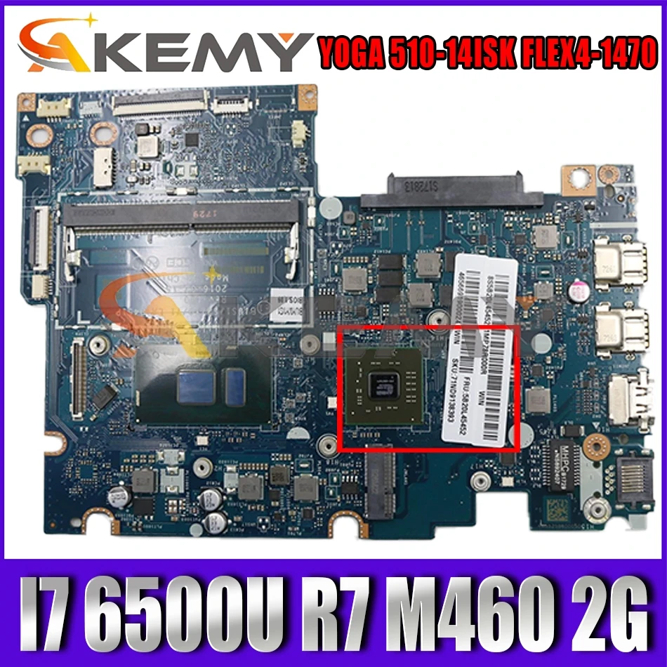 

Akemy BIUS1/S2/Y0/Y1 LA-D451P For YOGA 510-14ISK FLEX4-1470 Laptop Motherboard CPU I7 6500U R7 M460 2G DDR4 100% Test