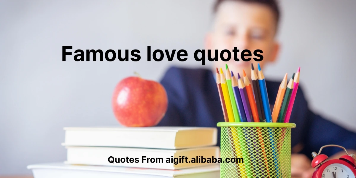 famous love quotes