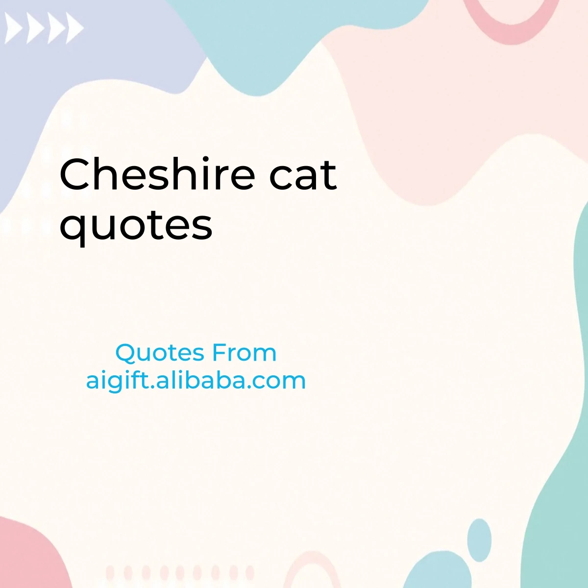 cheshire cat quotes