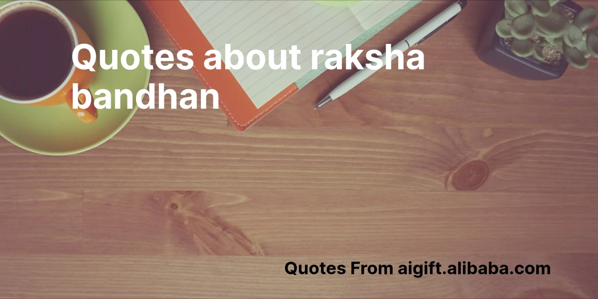 quotes about raksha bandhan