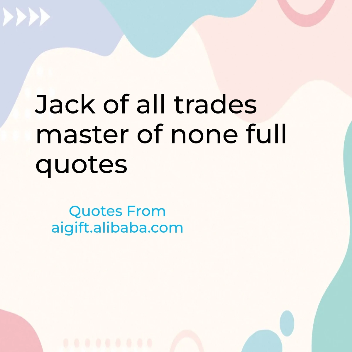 jack of all trades master of none full quotes