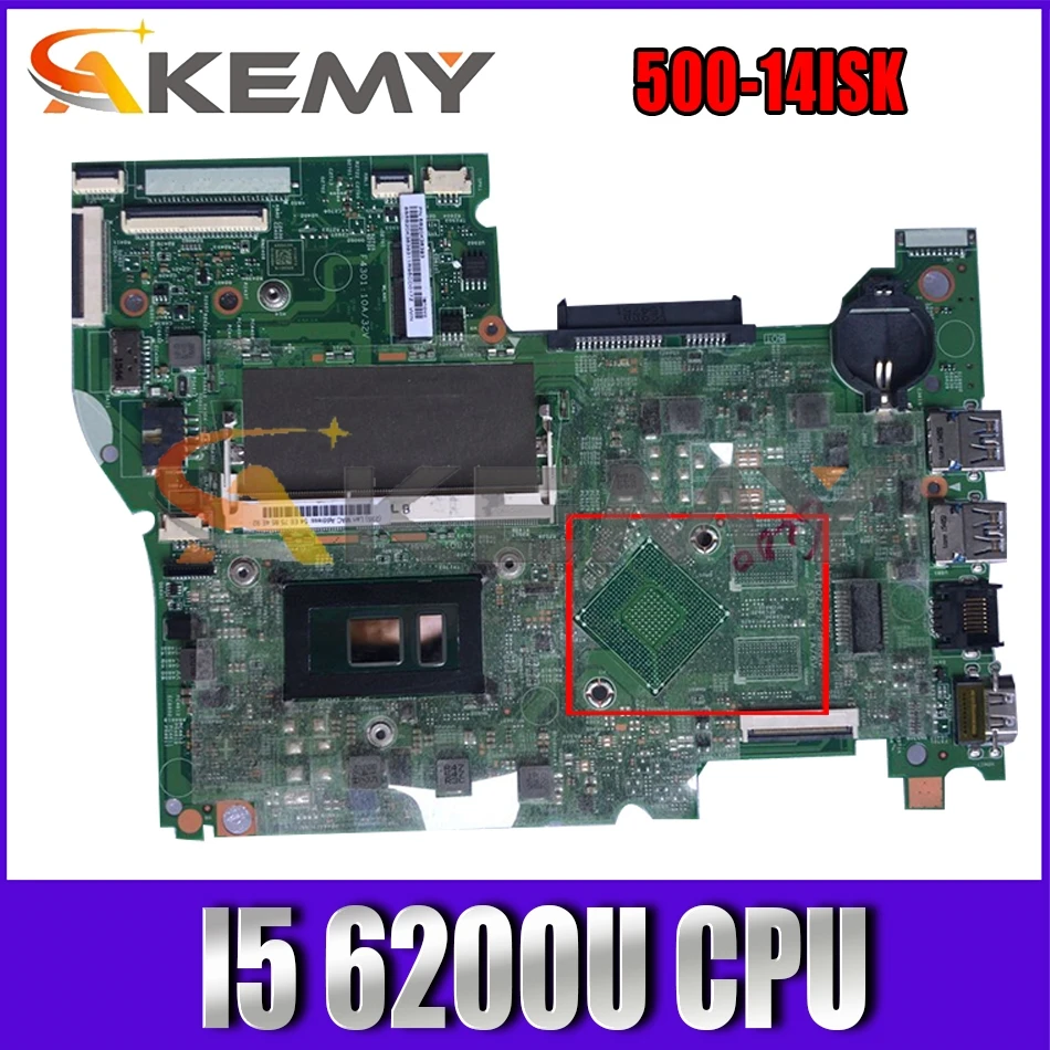 

Akemy For YOGA 500-14ISK FLEX3-1480 Laptop Motherboard I5 6200U DDR3 Integrated Graphics 100% Test OK