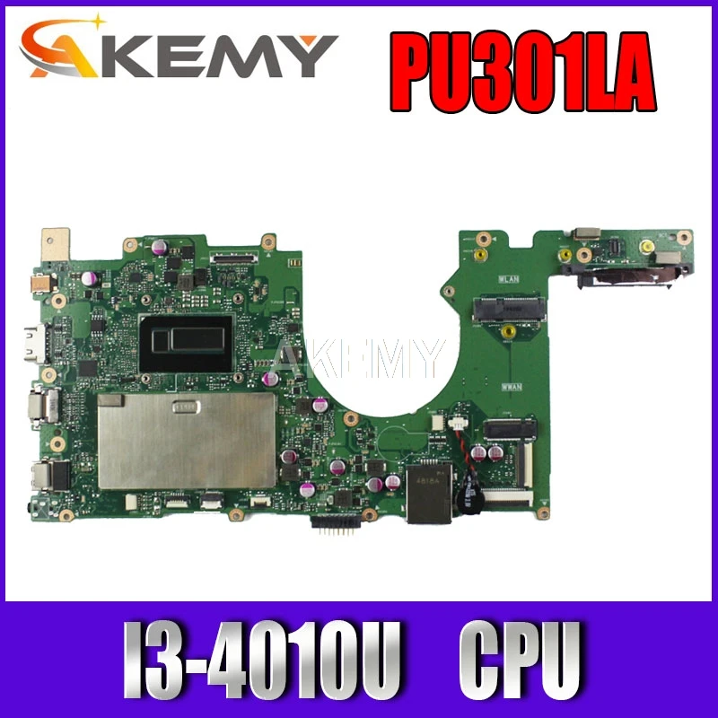 

Akemy PU301LA MB._0M/I3-4010U/AS 90NB03C0-R01100 motherboard For Asus PU301L PU301LA Laptop motherboard Mainboard Rev 2.0