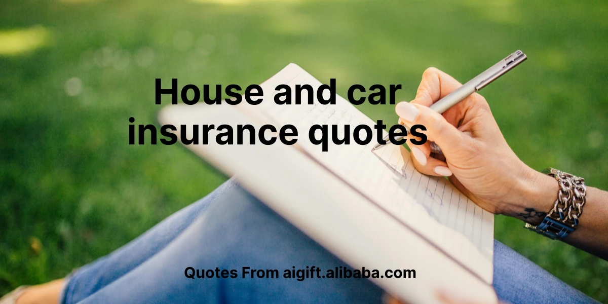 house and car insurance quotes