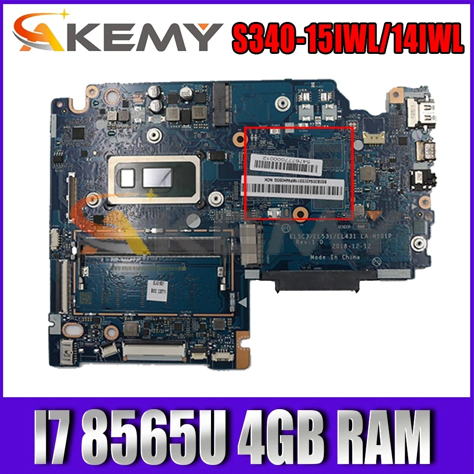 

For S340-15IWL S340-14IWL laptop motherboard EL5C3 / EL531 / EL431 LA-H101P has CPU I7 8565U 4GB RAM tested OK Mainboard
