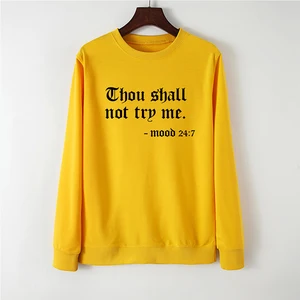Casual Letter "thou shall not try me" Printed Crew Neck Women's Fashion Sweatshirt Clothes Women 2019 2