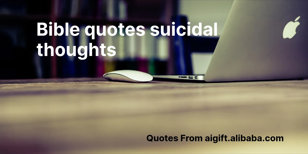 bible quotes suicidal thoughts
