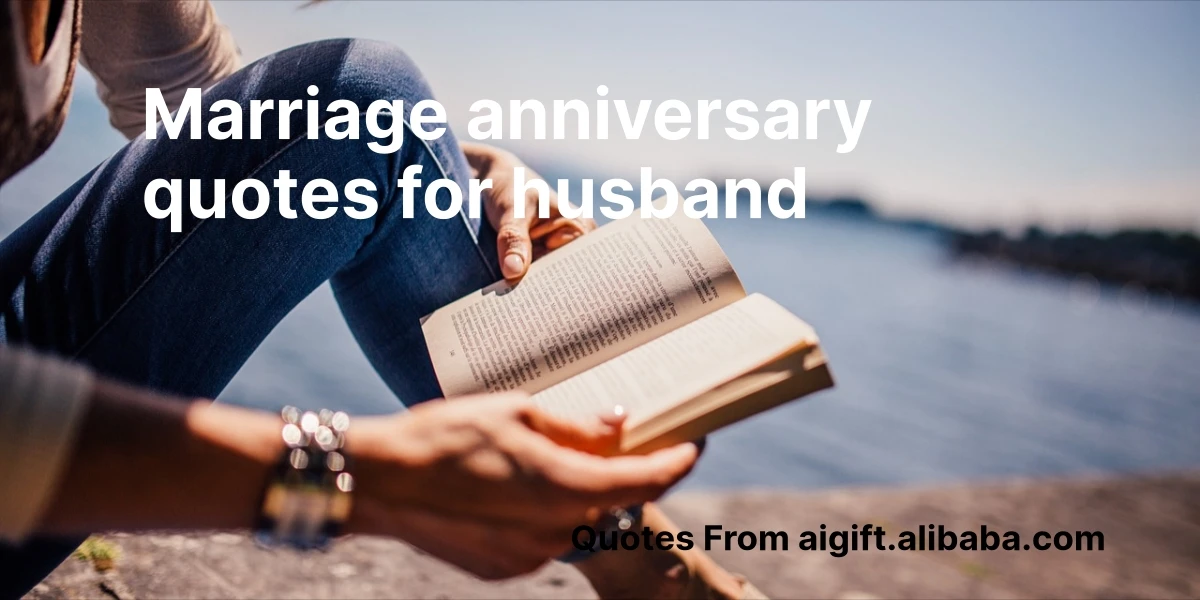 marriage anniversary quotes for husband