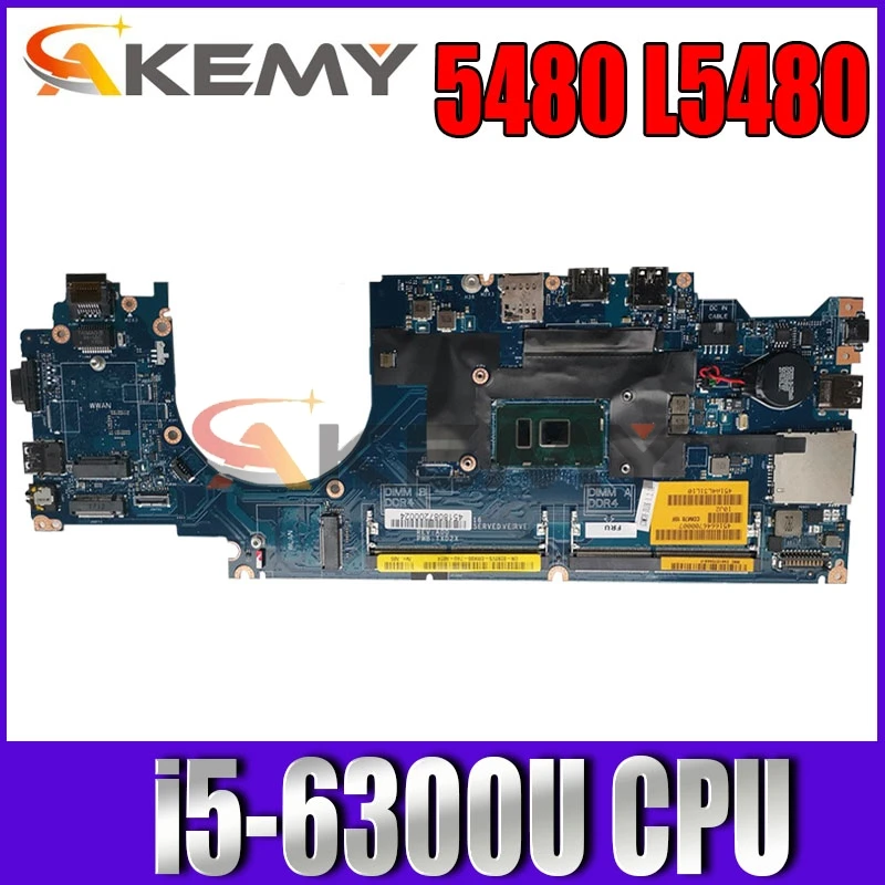 

FOR Dell Latitude 5480 L5480 Laptop Motherboard W/ i5-6300U CPU COM70 LA-E081P HHY6K 0HHY6K CN-0HHY6K