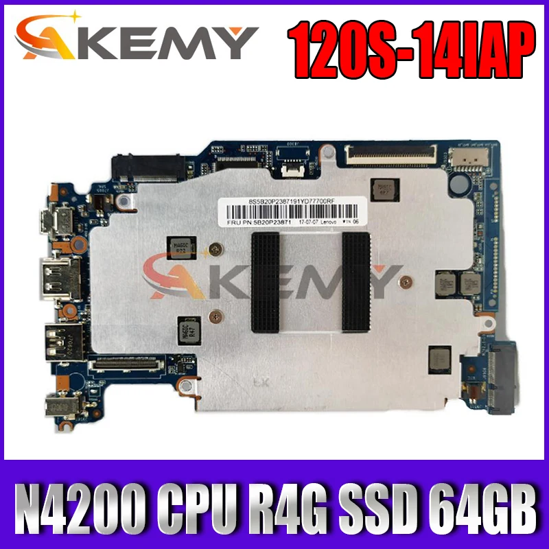 

New For 120S-14IAP Laptop Motherboard 5B20P23888 With N4200 CPU R4G SSD 64GB 120S_MB_V3.0 100% Tested Fast Ship