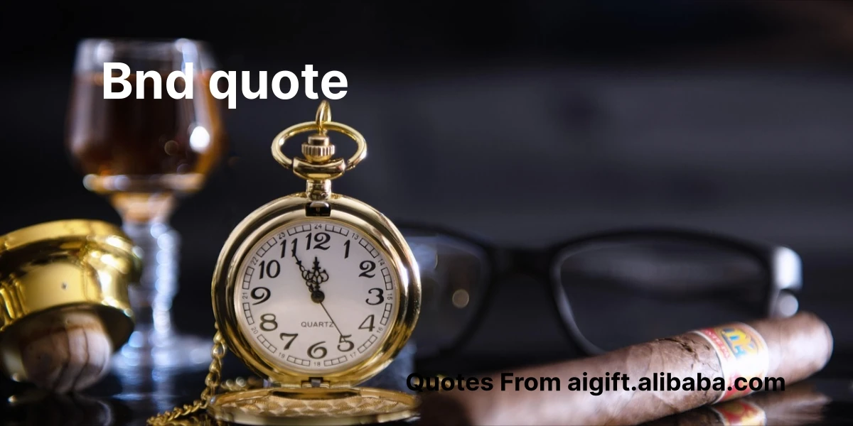 bnd quote