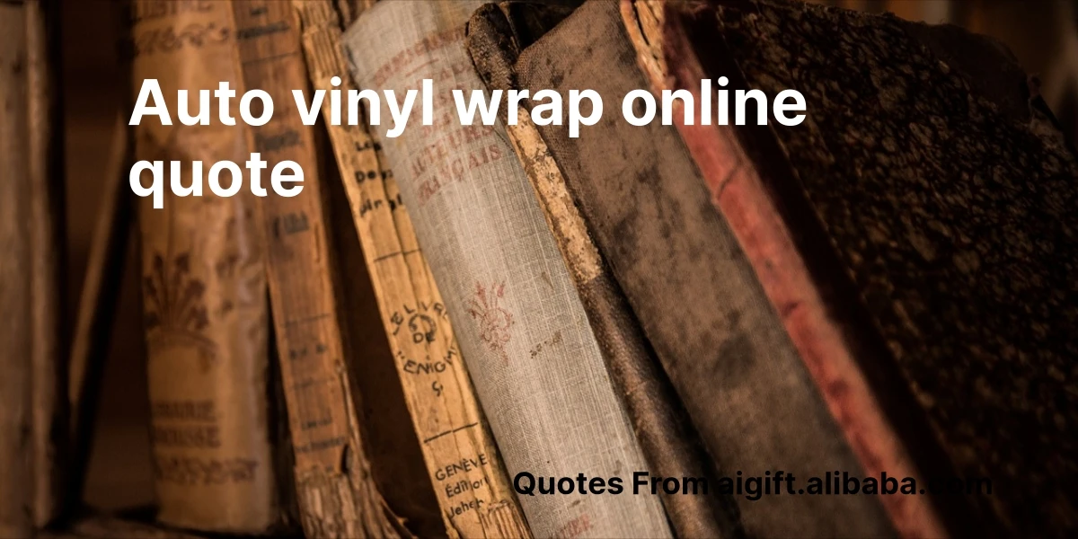 auto vinyl wrap online quote