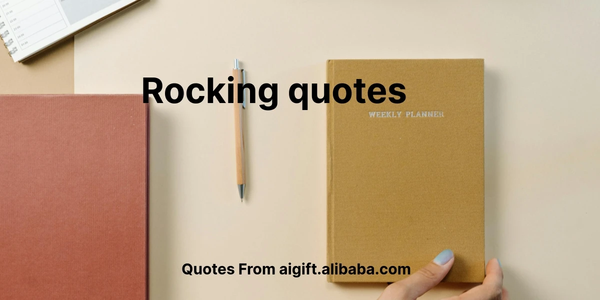 rocking quotes