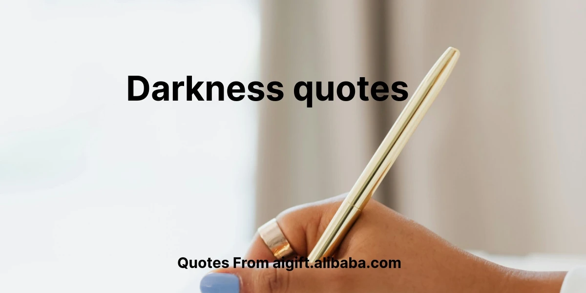 darkness quotes