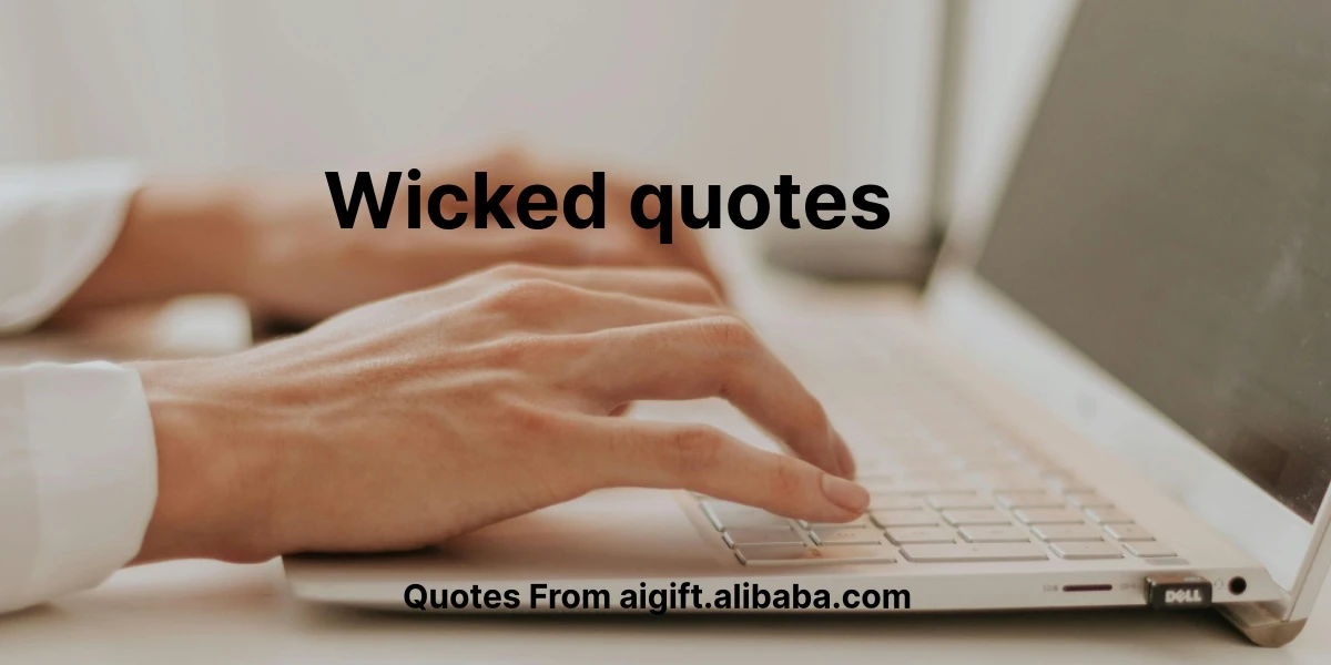 wicked quotes