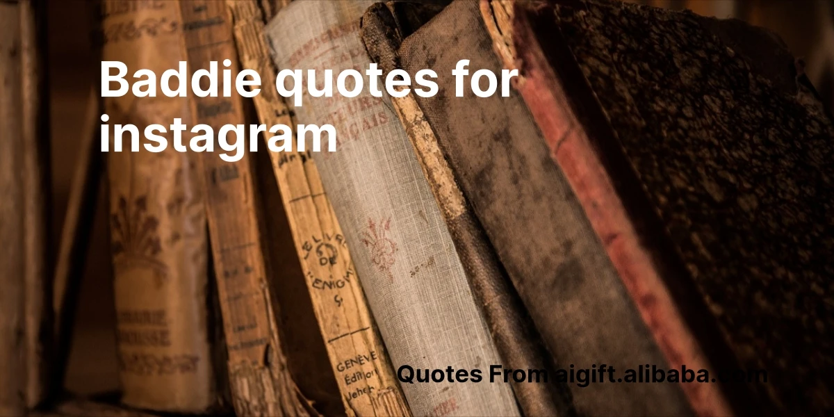 baddie quotes for instagram