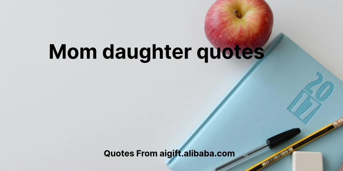 mom daughter quotes