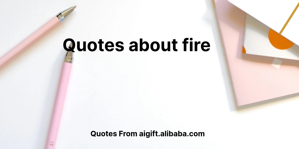 quotes about fire