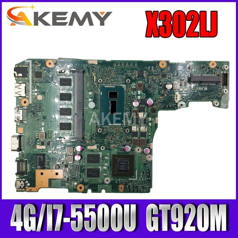 

Akemy X302LJ MAIN_BD._4G/I7-5500U/AS GT920M V2G 90NB07V0-R00020 Motherboard For Asus X302LA X302LJ Laptop Mainboard 100% Tested