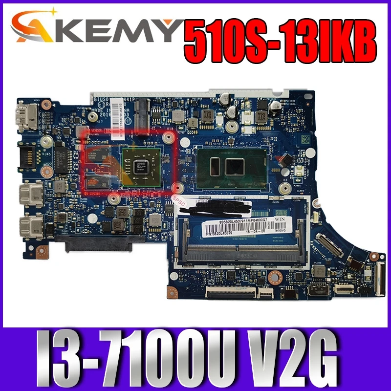 

Applicable to 510S-13IKB notebook motherboard I3-7100U VGA(2G) number LA-D441P FRU 5B20M36010 5B20M36015 5B20M36004