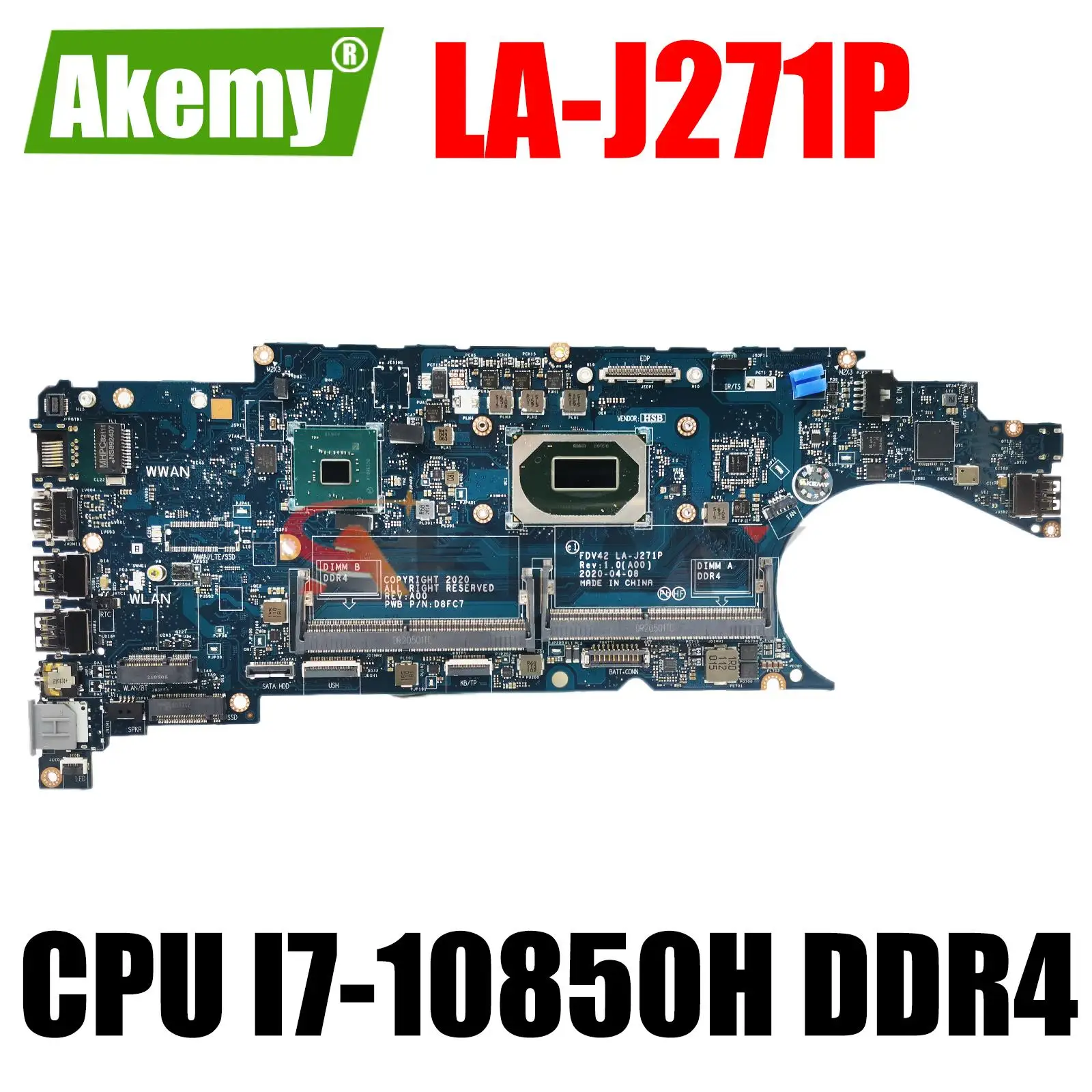 

FDV42 LA-J271P Mainboard For Dell Latitude 5411 Laptop Motherboard CPU:I7-10850H SRH8P DDR4 CN-04FW8 04FW877 4FW87 100% Test OK
