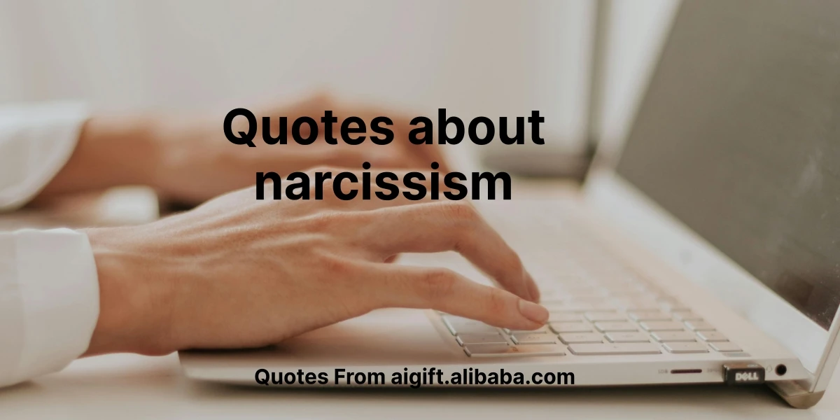 quotes about narcissism