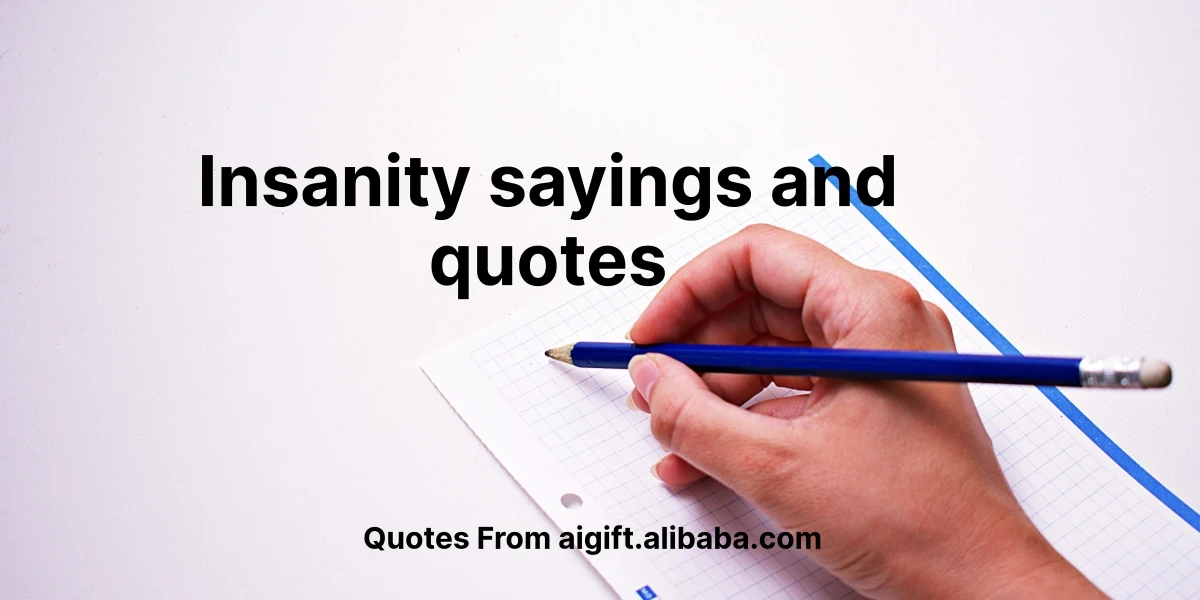 insanity sayings and quotes