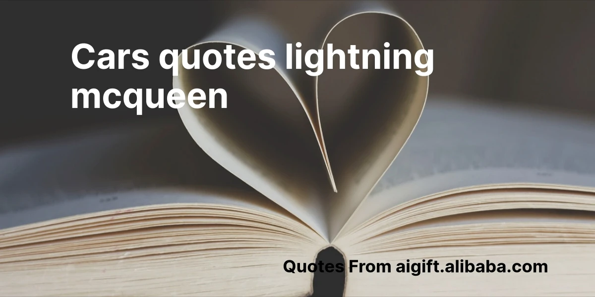 cars quotes lightning mcqueen