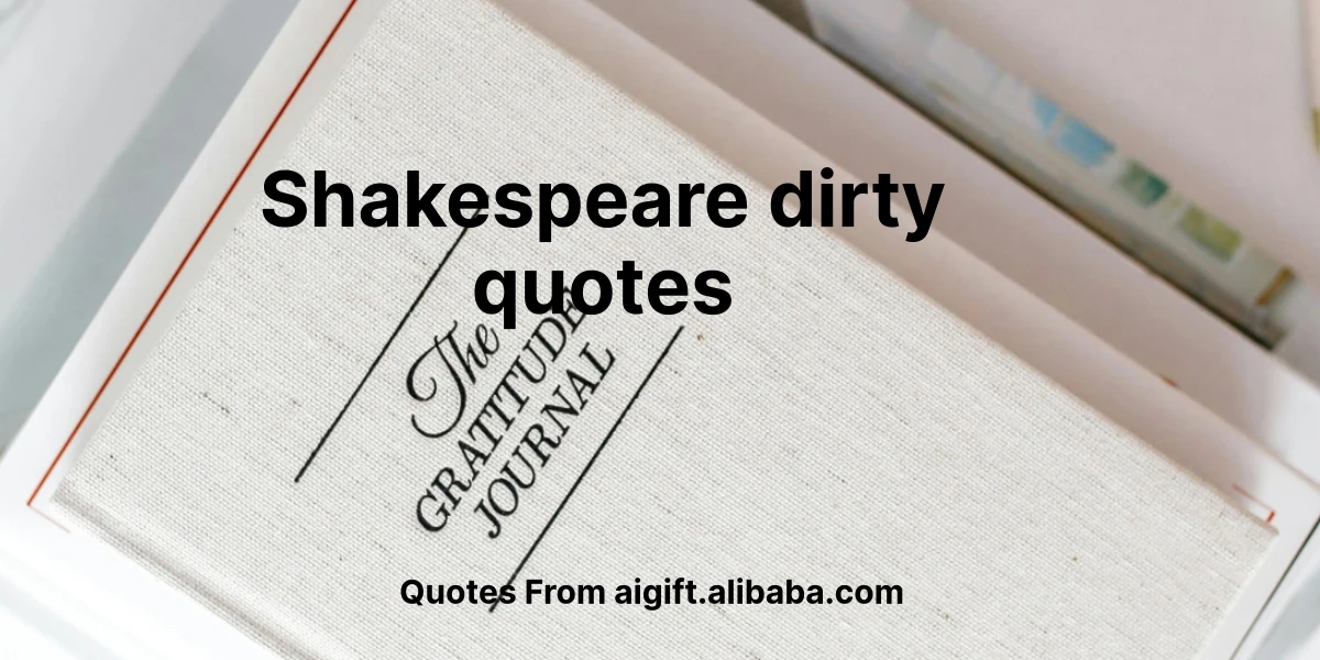 shakespeare dirty quotes